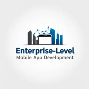 Enterprise-Level Mobile App Development